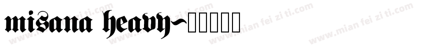 misana heavy字体转换